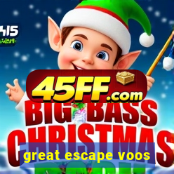 great escape voos